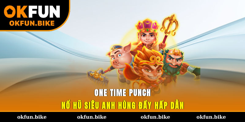 One Time Punch